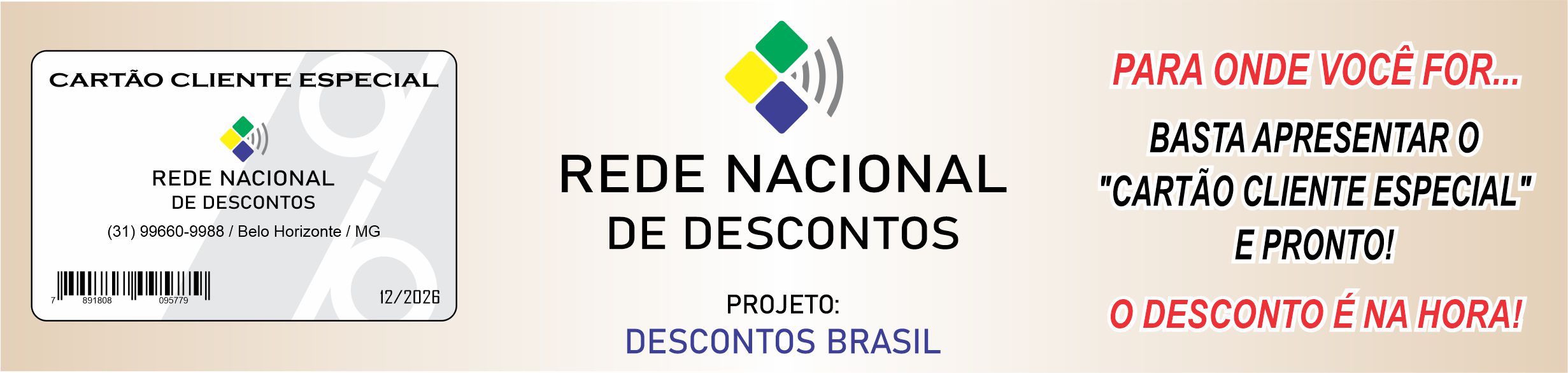 REDE DESCONTOS / CARTÃO CLIENTE ESPECIAL